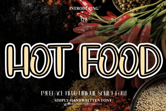 Hot Food: A Bold Handwritten Typeface for Modern Branding