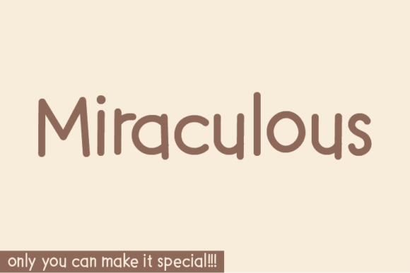 Miraculous Font for Campaign Creatives