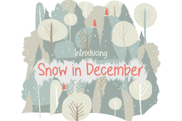 Snow in December Font for Cozy Branding