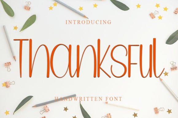 Thanks Ful: A Timeless Handwritten Font for Branding Projects